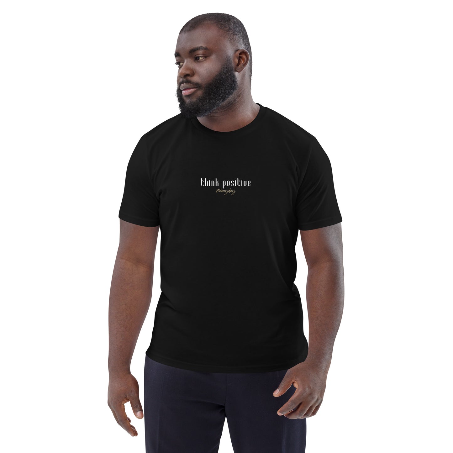 "Think Positive" Shirt Unisex (schwarz)