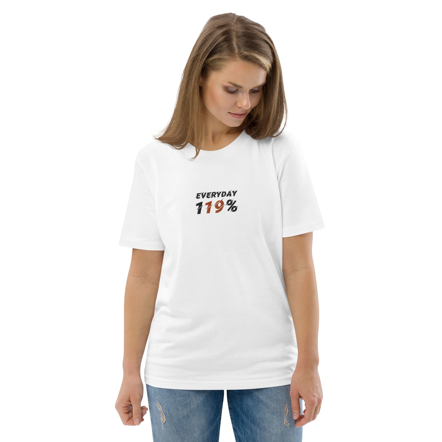 "Everyday 119%" besticktes Shirt Unisex (weiß)