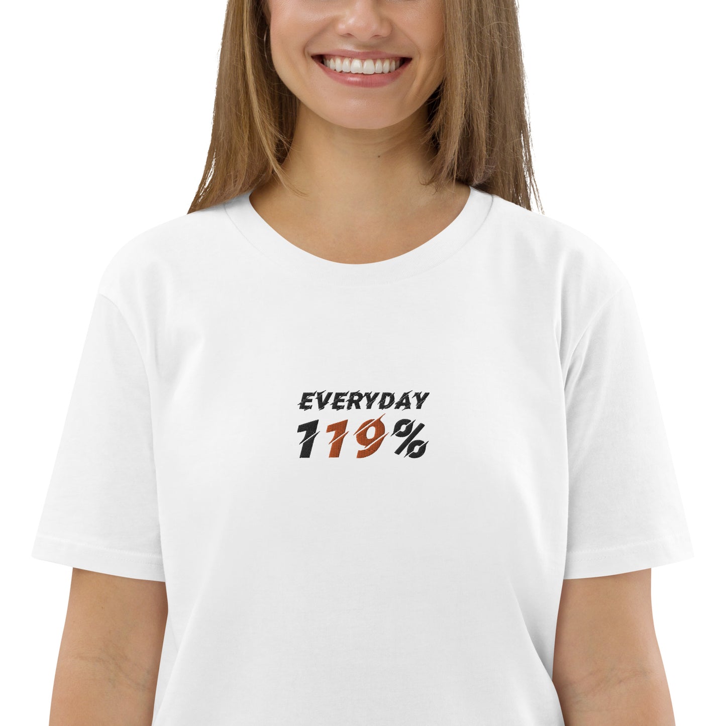 "Everyday 119%" besticktes Shirt Unisex (weiß)