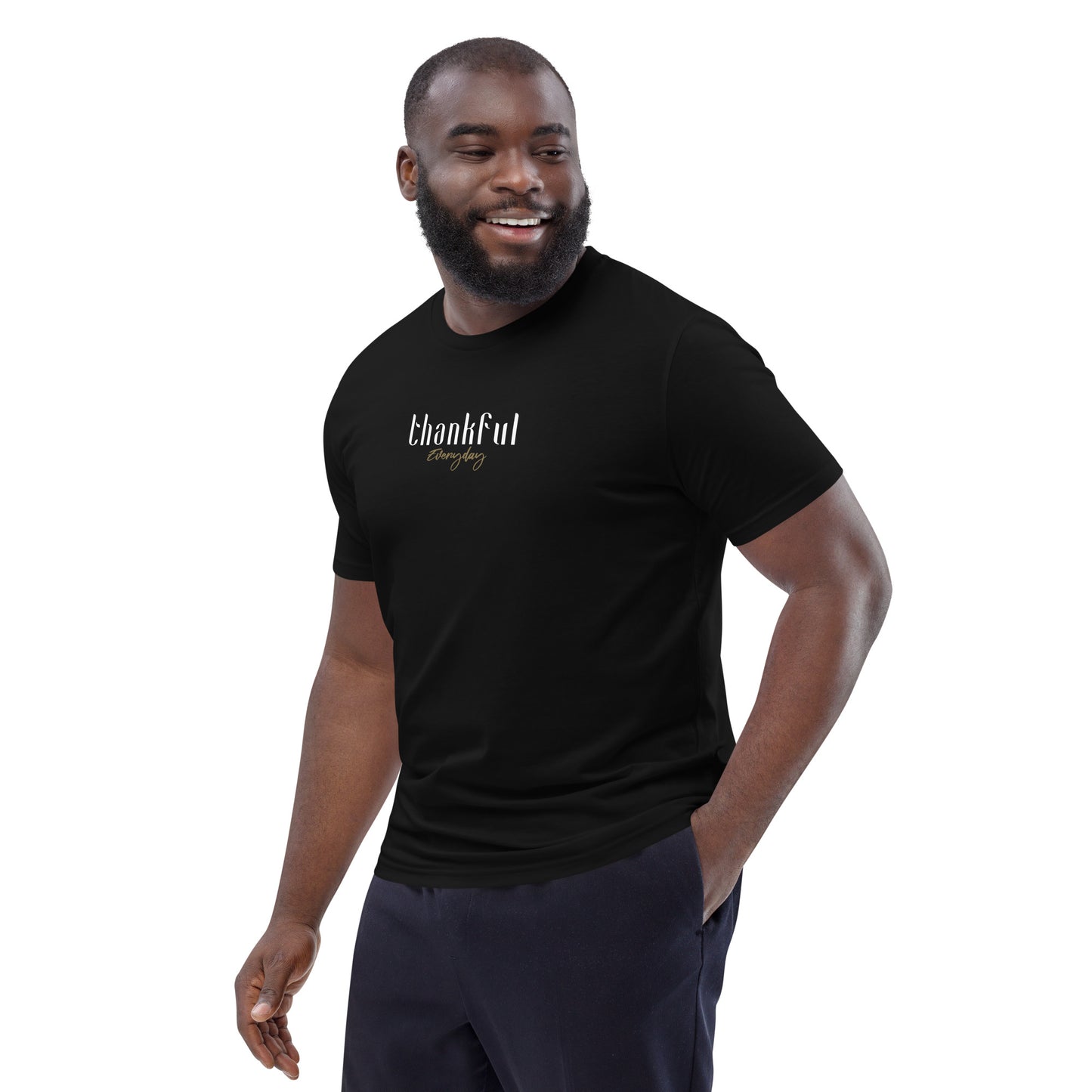 "Thankful Everyday" Shirt Unisex (schwarz)