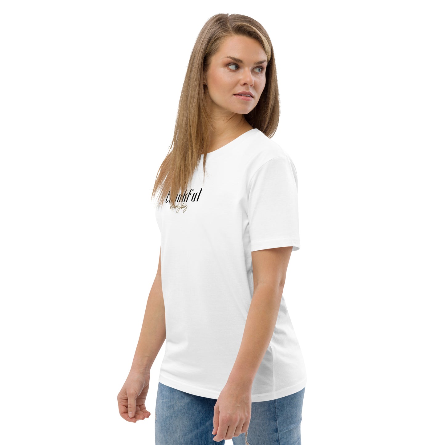 "Thankful Everyday" Shirt Unisex (weiß)