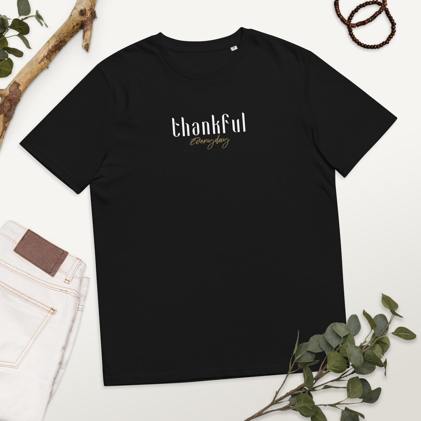 "Thankful Everyday" Shirt Unisex (schwarz)